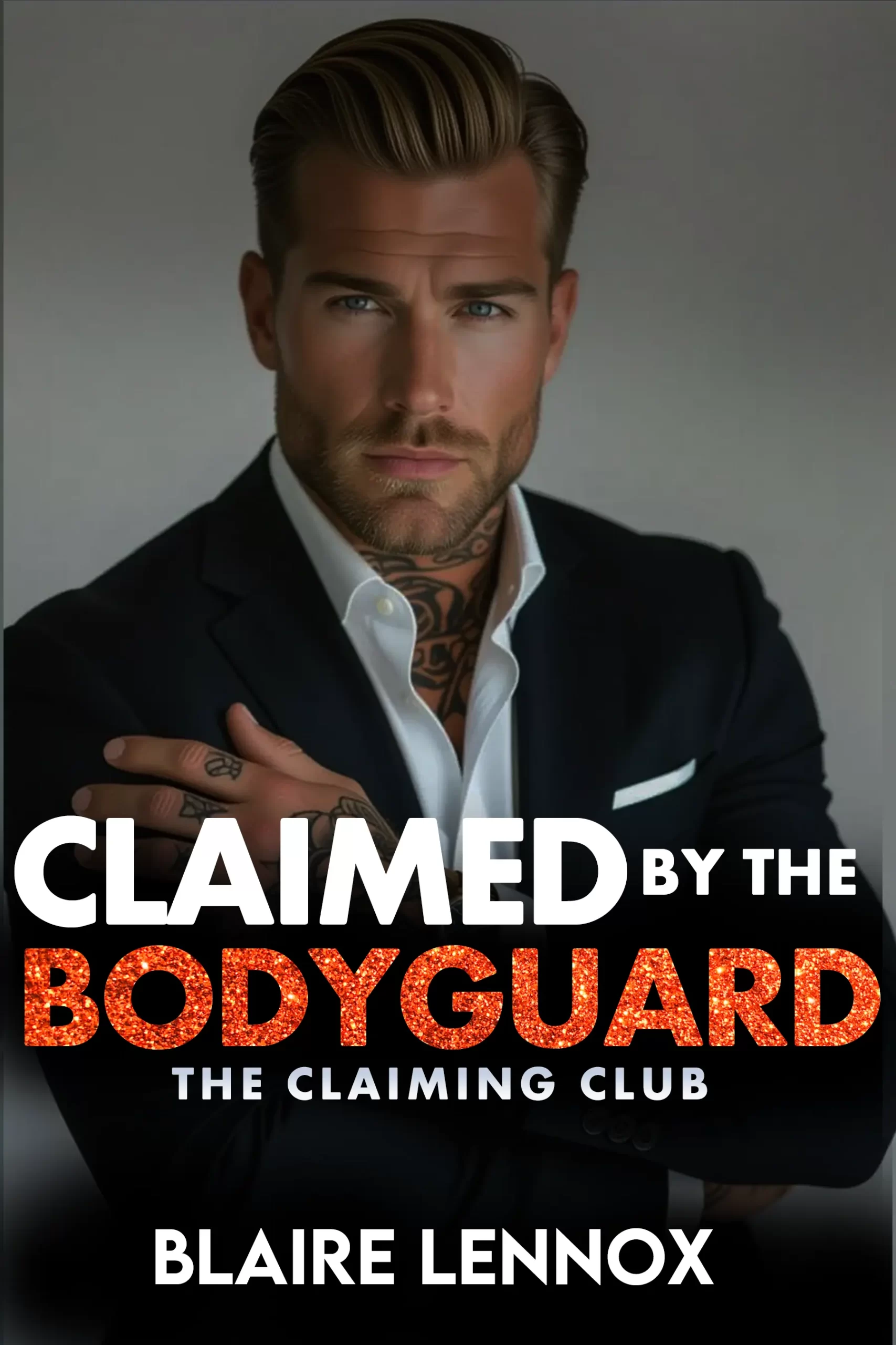 Claimed by the Bodyguard